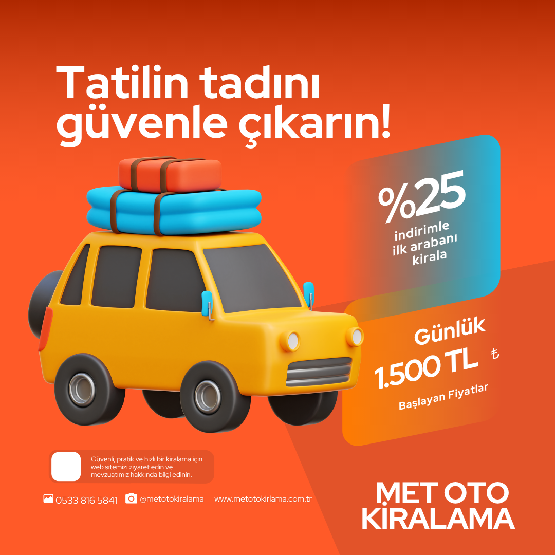 Aracınız Hazır, Tatilin Keyfini Çıkarın